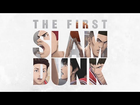 THE FIRST SLAM DUNK trailer preview