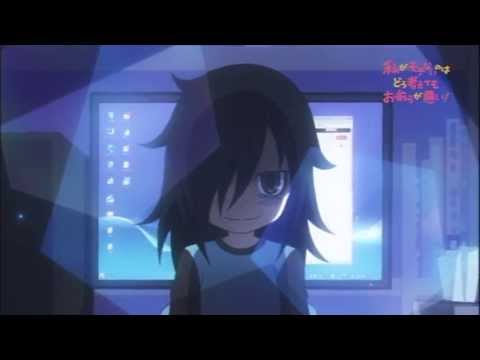 WataMote: No Matter How I Look At It, It's You Guys' Fault I'm Not Popular! trailer preview