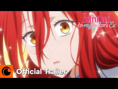 Betrothed to My Sister's Ex trailer preview