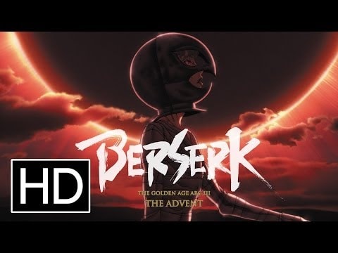 Berserk: The Golden Age Arc III - The Advent trailer preview