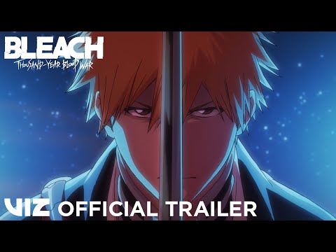 BLEACH: Thousand-Year Blood War trailer preview