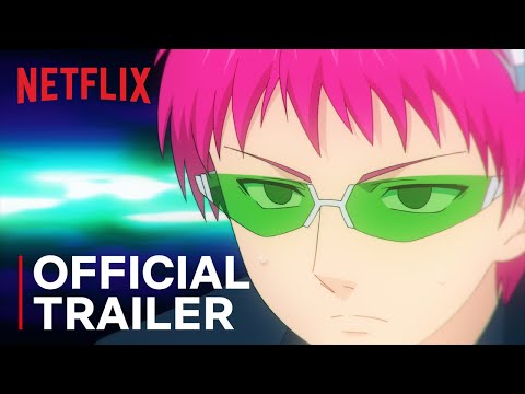 The Disastrous Life of Saiki K.: Reawakened trailer preview
