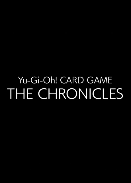 Yu-Gi-Oh! CARD GAME: THE CHRONICLES cover art
